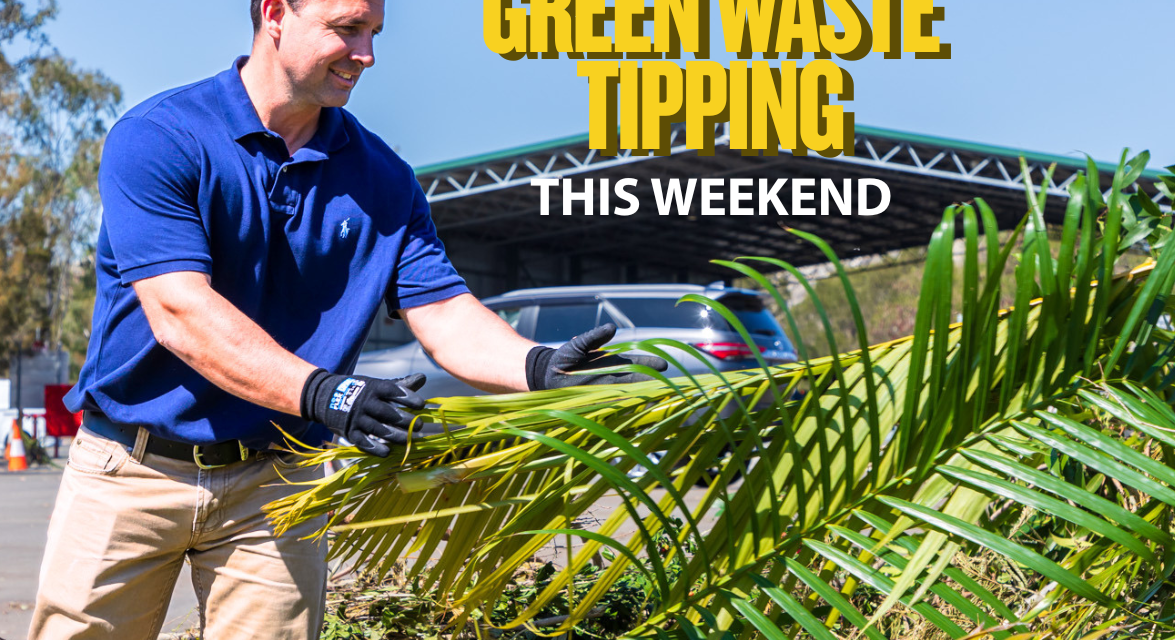 Free Green Waste Tipping Weekend