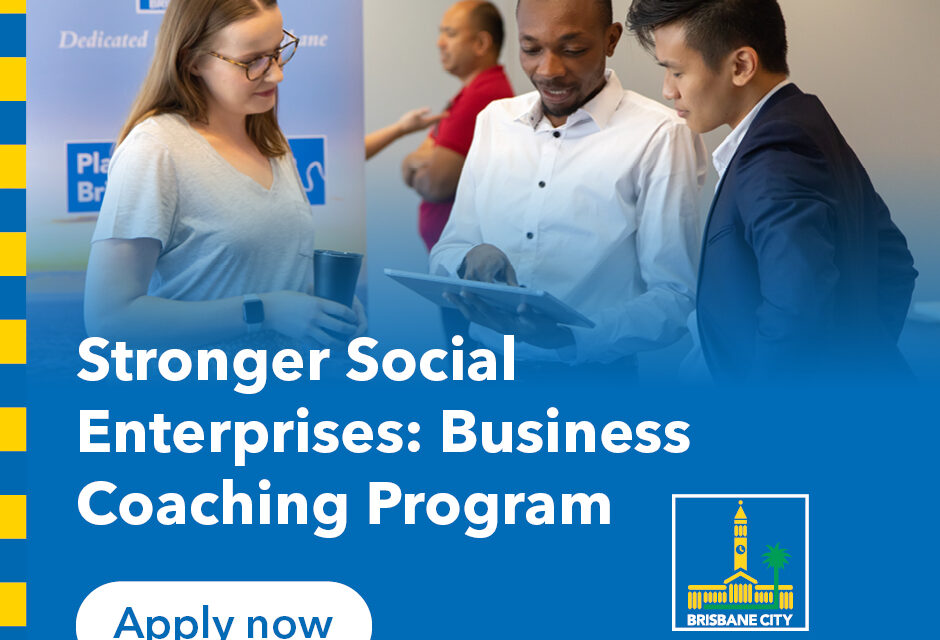 Stronger Social Enterprises: Business Coaching