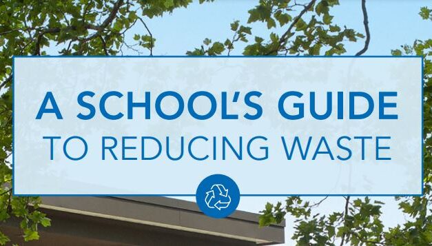 A School’s Guide to Reducing Waste