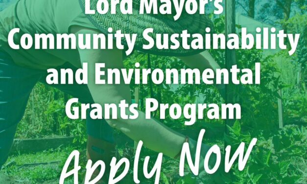 Lord Mayor’s Community Sustainability and Environmental Grants Program
