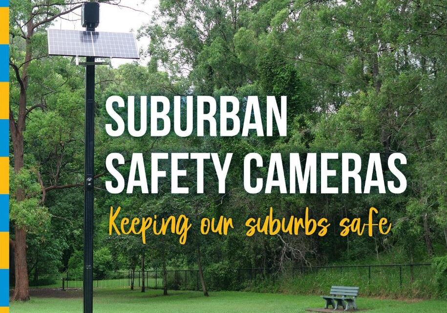 New CCTV to boost safety in our suburbs
